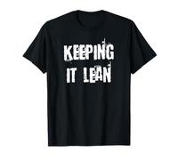 Keep It Lean T-Shirt