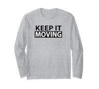 Keep It Moving Exercice de Motivation pour entraînement Manche Longue