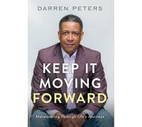 Keep It Moving Forward