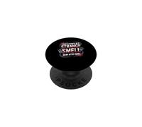 Keep It Up and You’LL Be A Smell in My Attic Soon PopSockets PopGrip Adhésif