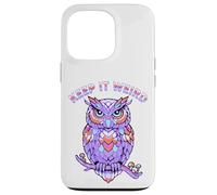 Keep It Weird Owl Coque pour iPhone 13 Pro