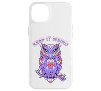 Keep It Weird Owl Coque pour iPhone 14 Plus
