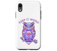 Keep It Weird Owl Coque pour iPhone XR