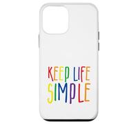 Keep Life Simple, Live Simply, Simplify Lifestyle, Citation Coque pour iPhone 12 Mini