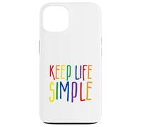 Keep Life Simple, Live Simply, Simplify Lifestyle, Citation Coque pour iPhone 13
