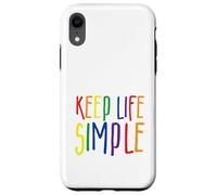 Keep Life Simple, Live Simply, Simplify Lifestyle, Citation Coque pour iPhone XR