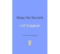 Keep No Secrets: the gripping new murder mystery in the bestselling detective series
