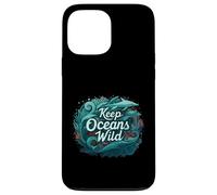 Keep Oceans Wild Marine Life Conservation Ocean Coque pour iPhone 13 Pro Max