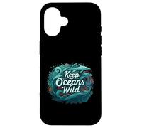 Keep Oceans Wild Marine Life Conservation Ocean Coque pour iPhone 16