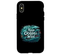 Keep Oceans Wild Marine Life Conservation Ocean Coque pour iPhone X/XS