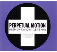 Perpetual Motion - Keep on Dancin' [Import]