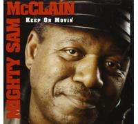 Mcclain, Sam -Mighty- - Keep on Movin' [Import]