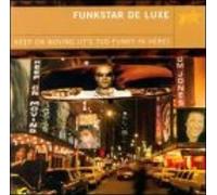 Keep On Moving: It's Too Funky In Here