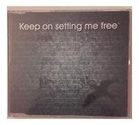 Keep On Setting Me Free