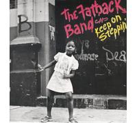 Keep On Steppin by The Fatback Band [CD] NEUF