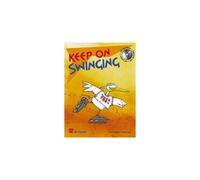 Keep on Swinging