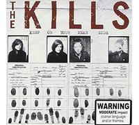The Kills - Keep on Your Mean Side [Import]