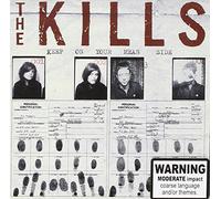 The Kills – Keep on Your Mean Side – Import