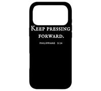 Keep Pressing Forward Philippians 3:14 Verse biblique Coque pour iPhone 17 Pro Max
