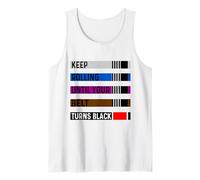 Keep Rolling Till Your Belt Turns Blacks BJJ brésilien Débardeur