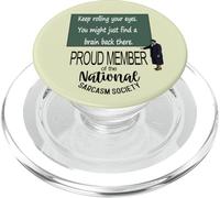 Keep Rolling Your Eyes. Citation Sarcasme PopSockets PopGrip pour MagSafe