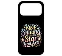Keep Shining Like The Star You are Optimism Mindset ||- Coque pour iPhone 17 Pro Max