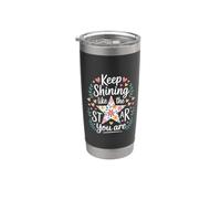 Keep Shining Like The Star You Are Optimism Mindset - Gobelet isotherme en acier inoxydable double paroi