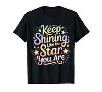 Keep Shining Like The Star You are Optimism Mindset ||- T-Shirt Graphique avec Valeur, Homme, Noir, L