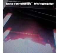 Keep Slipping Away [Import]