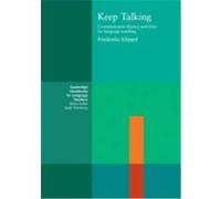Keep Talking: Communicative Fluency Activities for Language Teaching Kllippel, Friederike, Klippel, Friederike (Auteur)