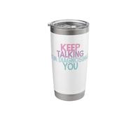 Keep talking I'm diagnosing you Gobelet isotherme en acier inoxydable double paroi