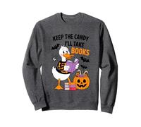 Keep The Candy I'll Take Books Squelette de Canard Sweatshirt