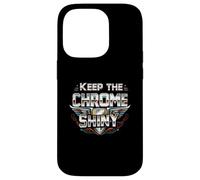 Keep the Chrome Shiny Auto Enthusiast Design Coque pour iPhone 14 Pro