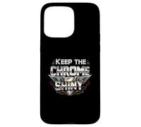 Keep the Chrome Shiny Auto Enthusiast Design Coque pour iPhone 15 Pro Max