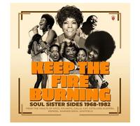 Keep The Fire Burning / Soul Sister Sides, 1968-1982 Coffret CD