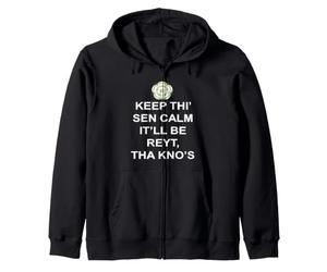 Keep Thi Sen Calm Itll Be Reyt Tha Knos Texte Blanc Sweat à Capuche