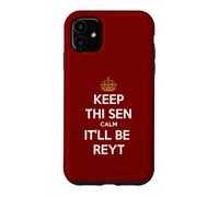 Keep Thi Sen Calm It'll Be Reyt Yorkshire Dialect Blanc Texte Coque pour iPhone 11