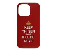 Keep Thi Sen Calm It'll Be Reyt Yorkshire Dialect Blanc Texte Coque pour iPhone 13 Pro