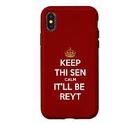 Keep Thi Sen Calm It'll Be Reyt Yorkshire Dialect Blanc Texte Coque pour iPhone X/XS