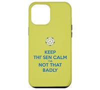 Keep Thi Sen Calm Tha Not That Badly Yorkshire Dialect Bleu Coque pour iPhone 12 Pro Max