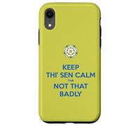 Keep Thi Sen Calm Tha Not That Badly Yorkshire Dialect Bleu Coque pour iPhone XR