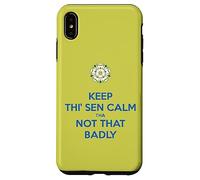 Keep Thi Sen Calm Tha Not That Badly Yorkshire Dialect Bleu Coque pour iPhone XS Max