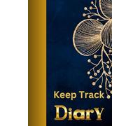 Keep Track: The perfect place to store your thoughts and feelings perfect as a gift for everybody