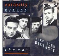 Curiosity Killed the Cat - Keep Your Distance [Import]