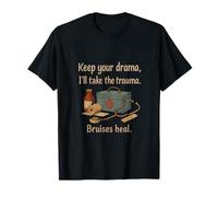 Keep Your Drama I'll Take The Trauma Typographie vintage T-Shirt