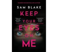 Keep Your Eyes On Me