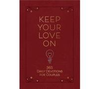 Keep Your Love on by Danny Silk Danny Silk (Auteur)