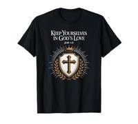 Keep Yourselves in God's Love Jude 1:21 Croix T-Shirt