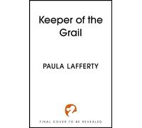 Keeper of the Grail - Paula Lafferty - Hodderscape - ebook (ePub) - Livre