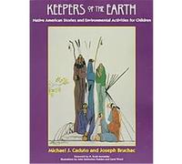 Keepers of the Earth Joseph Bruchac, Michael J. Caduto (Auteur)